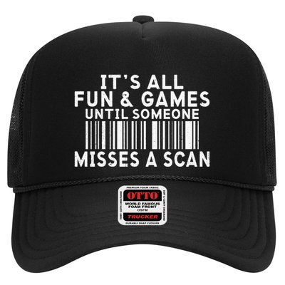 Its All Fun And Games Until Someone Misses A Scan Postal Trucker Hat
