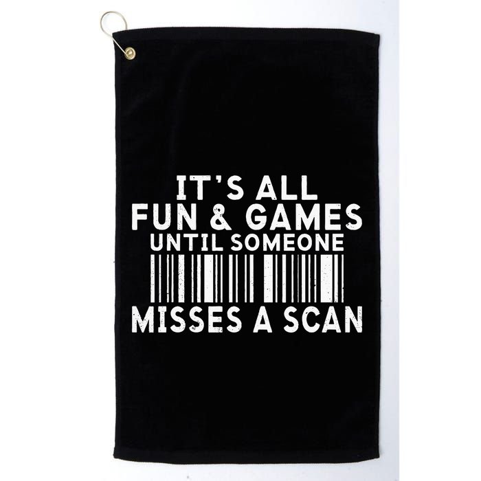 Its All Fun And Games Until Someone Misses A Scan Postal Golf Towel