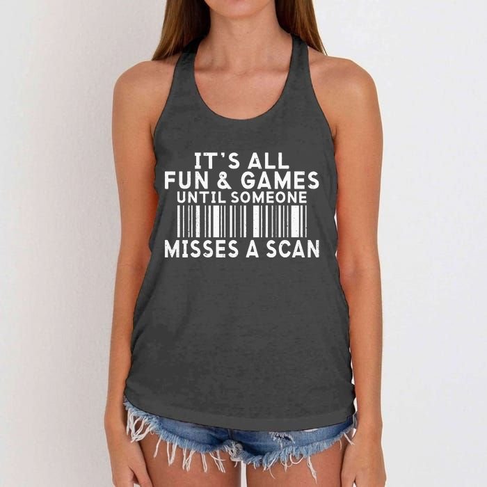 Its All Fun And Games Until Someone Misses A Scan Postal Women's Knotted Racerback Tank