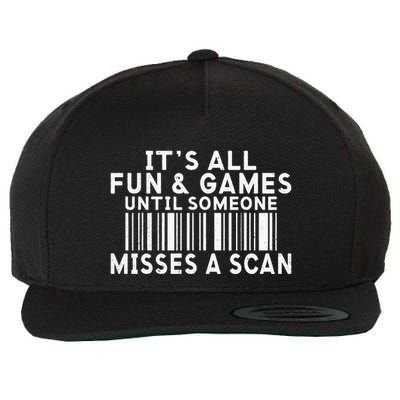 Its All Fun And Games Until Someone Misses A Scan Postal Wool Snapback Cap