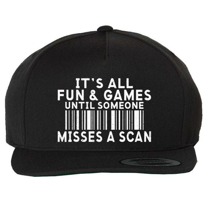 Its All Fun And Games Until Someone Misses A Scan Postal Wool Snapback Cap