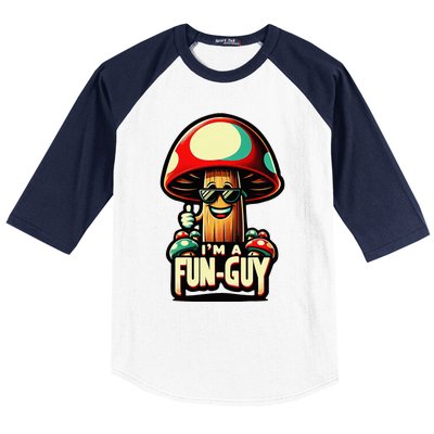 IM A Fun Guy Amusing Mushroom EnthusiastS Funny Pun Baseball Sleeve Shirt