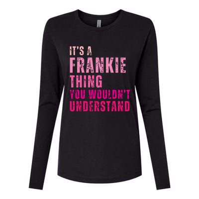 ItS A Frankie Thing You WouldnT Understand Vintage Womens Cotton Relaxed Long Sleeve T-Shirt