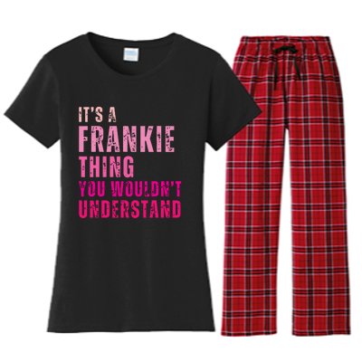 ItS A Frankie Thing You WouldnT Understand Vintage Women's Flannel Pajama Set