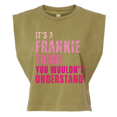 ItS A Frankie Thing You WouldnT Understand Vintage Garment-Dyed Women's Muscle Tee