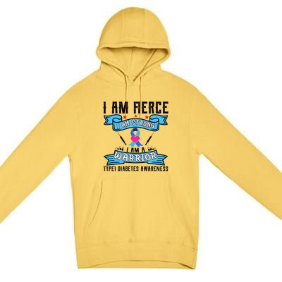 I Am Fierce Strong A Warrior Type 1 Diabetes Awareness Premium Pullover Hoodie