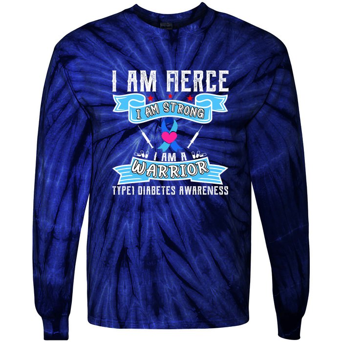 I Am Fierce Strong A Warrior Type 1 Diabetes Awareness Tie-Dye Long Sleeve Shirt