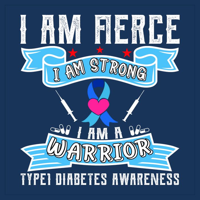 I Am Fierce Strong A Warrior Type 1 Diabetes Awareness Womens T-Shirt