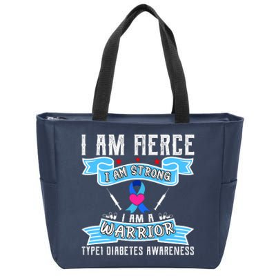 I Am Fierce Strong A Warrior Type 1 Diabetes Awareness Zip Tote Bag