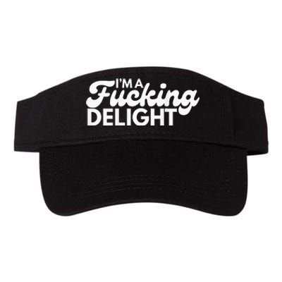 Im A Fucking Delight Funny Sarcasm Valucap Bio-Washed Visor