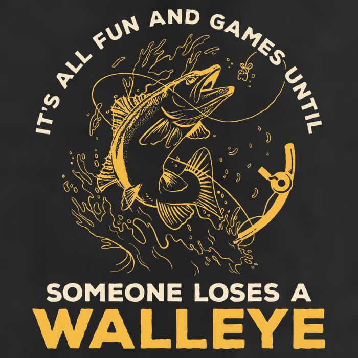 ItS All Fun Games Until Someone Loses A Walleye Fishing Adult Drive Performance Visor