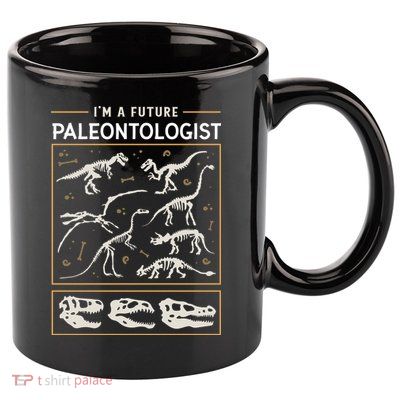 Im A Future Paleontologist 11oz C Handle Ceramic Mug