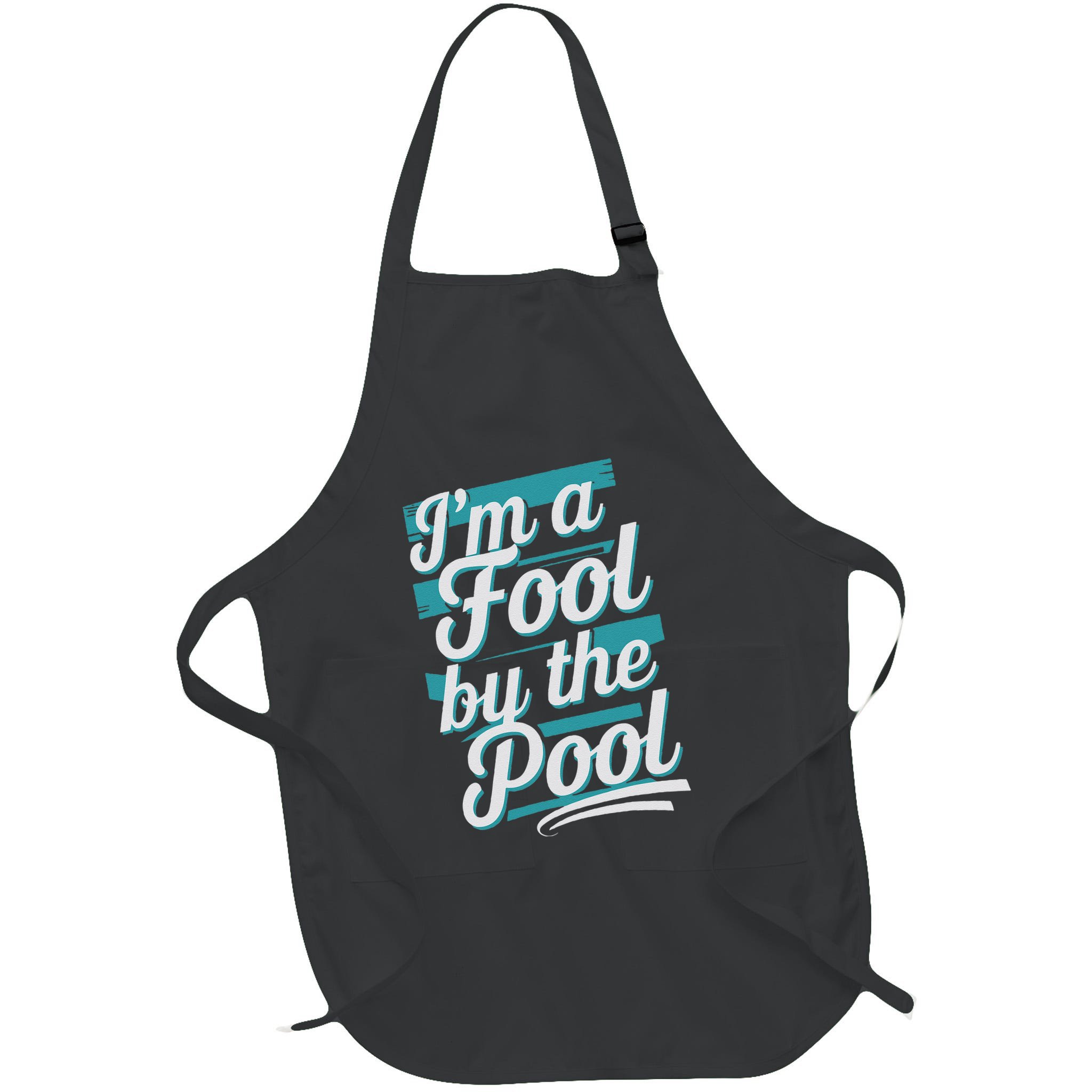 IM A Fool By The Pool Funny Swimming Team Swim Lover Joke Apron