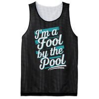 IM A Fool By The Pool Funny Swimming Team Swim Lover Joke Mesh Reversible Basketball Jersey Tank