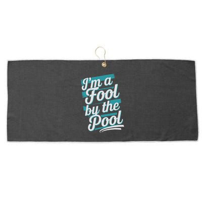 IM A Fool By The Pool Funny Swimming Team Swim Lover Joke Large Microfiber Waffle Golf Towel