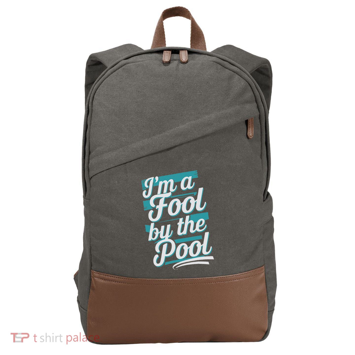 IM A Fool By The Pool Funny Swimming Team Swim Lover Joke Cotton Canvas Backpack