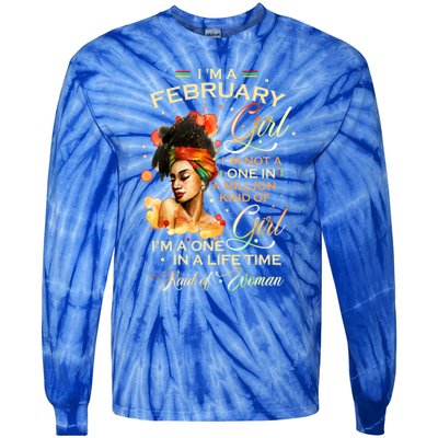 Im A February Black Aquarius Birthday Funny Gift Meaningful Gift Tie-Dye Long Sleeve Shirt