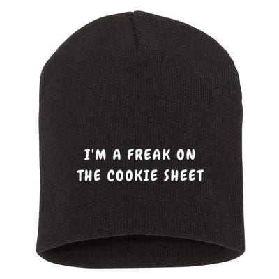 IM A Freak On The Cookie Sheet Matching Christmas Short Acrylic Beanie