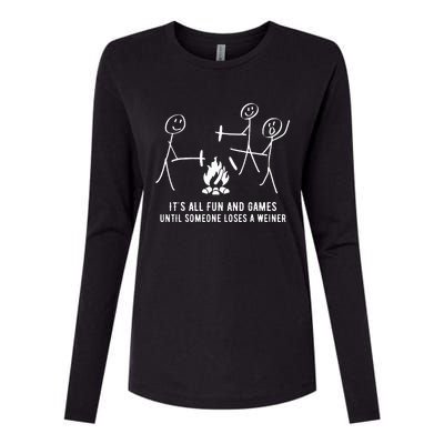 ItS All Fun And Games Until Someone Lose A Weiner Womens Cotton Relaxed Long Sleeve T-Shirt