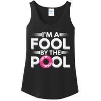 IM A Fool By The Pool Funny Swimming Team Swim Lover Joke Ladies Essential Tank