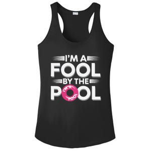 IM A Fool By The Pool Funny Swimming Team Swim Lover Joke Ladies PosiCharge Competitor Racerback Tank