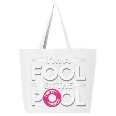 IM A Fool By The Pool Funny Swimming Team Swim Lover Joke 25L Jumbo Tote