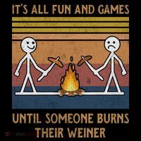It's All Fun And Games Until Someone Burns Their Weiner Vintage Baby Bodysuit