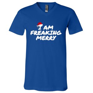 I Am Freaking Merry Christmas Cool Gift V-Neck T-Shirt