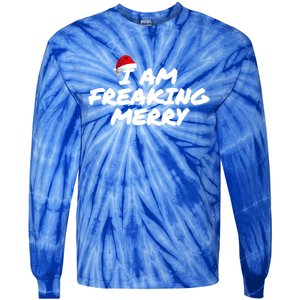 I Am Freaking Merry Christmas Cool Gift Tie-Dye Long Sleeve Shirt