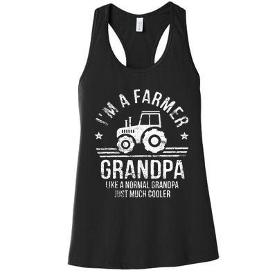 I'm A Farmer Grandpa Rancher Gifts Tractor Farm Farming Women's Racerback Tank