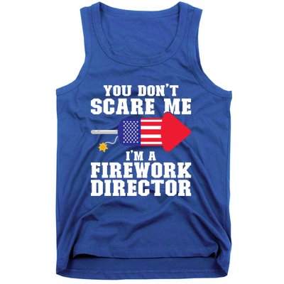 Im A Firework Director Firework Director Gift Tank Top