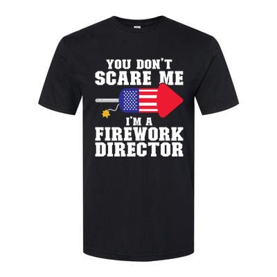 Im A Firework Director Firework Director Gift Softstyle CVC T-Shirt