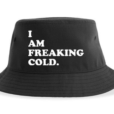 I Am Freaking Cold Funny Sustainable Bucket Hat