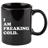 I Am Freaking Cold Funny 11oz C Handle Ceramic Mug
