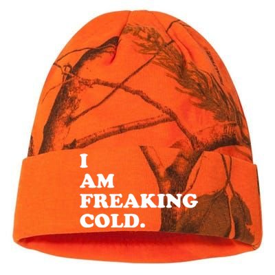 I Am Freaking Cold Funny Kati Licensed 12" Camo Beanie