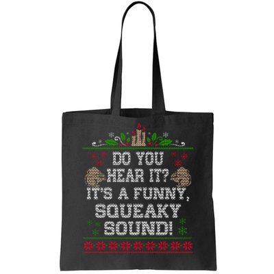 It's A Funny Squeaky Sound Christmas Squirrel Tote Bag