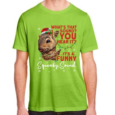 ItS A Funny Squeaky Sound Gift Christmas Squirrel Gift Adult ChromaSoft Performance T-Shirt