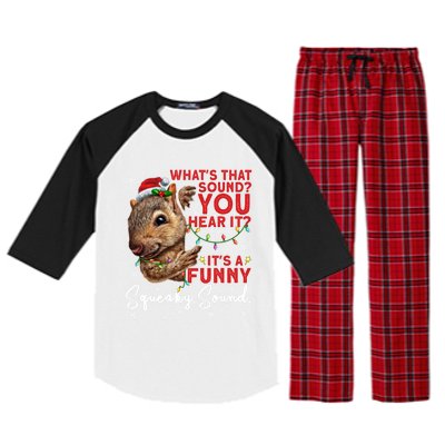 ItS A Funny Squeaky Sound Gift Christmas Squirrel Gift Raglan Sleeve Pajama Set