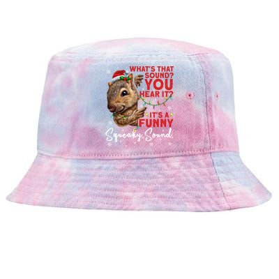 ItS A Funny Squeaky Sound Gift Christmas Squirrel Gift Tie-Dyed Bucket Hat