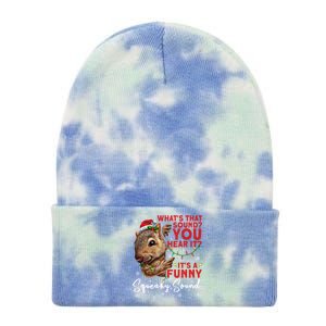 ItS A Funny Squeaky Sound Gift Christmas Squirrel Gift Tie Dye 12in Knit Beanie