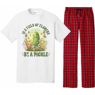 In A Field Of Flowers Be A Pickle Funny Saying Pajama Set