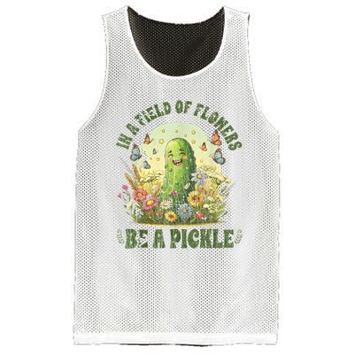 In A Field Of Flowers Be A Pickle Funny Saying Mesh Reversible Basketball Jersey Tank