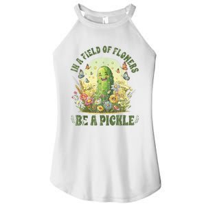 In A Field Of Flowers Be A Pickle Funny Saying Women's Perfect Tri Rocker Tank