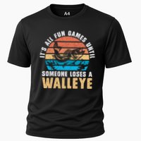 It's All Fun And Game Until Someone Loses A Walleye Fishing Performance Shirt