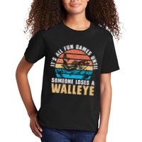 It's All Fun And Game Until Someone Loses A Walleye Fishing Kids T-Shirt