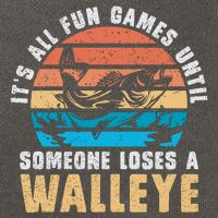 It's All Fun And Game Until Someone Loses A Walleye Fishing Cotton Canvas Backpack