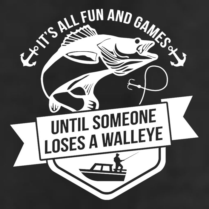Its All Fun And Games Until Someone Loses A Walleye Fishing Gift Adult Drive Performance Visor