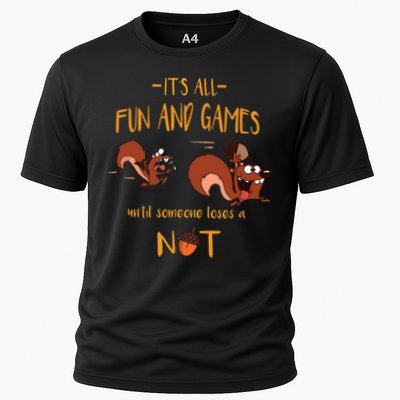 It's All Fun And Games Until Someone Loses A Nut Performance Shirt