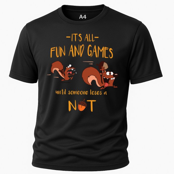 It's All Fun And Games Until Someone Loses A Nut Performance Shirt