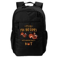 It's All Fun And Games Until Someone Loses A Nut Backpack